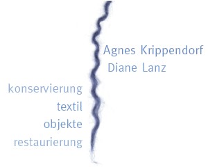Textil-Konservierung Diane Lanz & Agnes Krippendorf